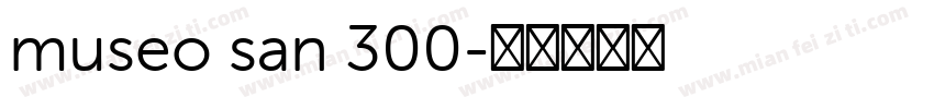 museo san 300字体转换